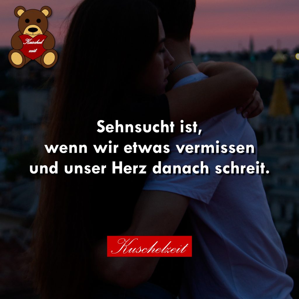 Schlagwort Sehnsucht Kuschlzeit