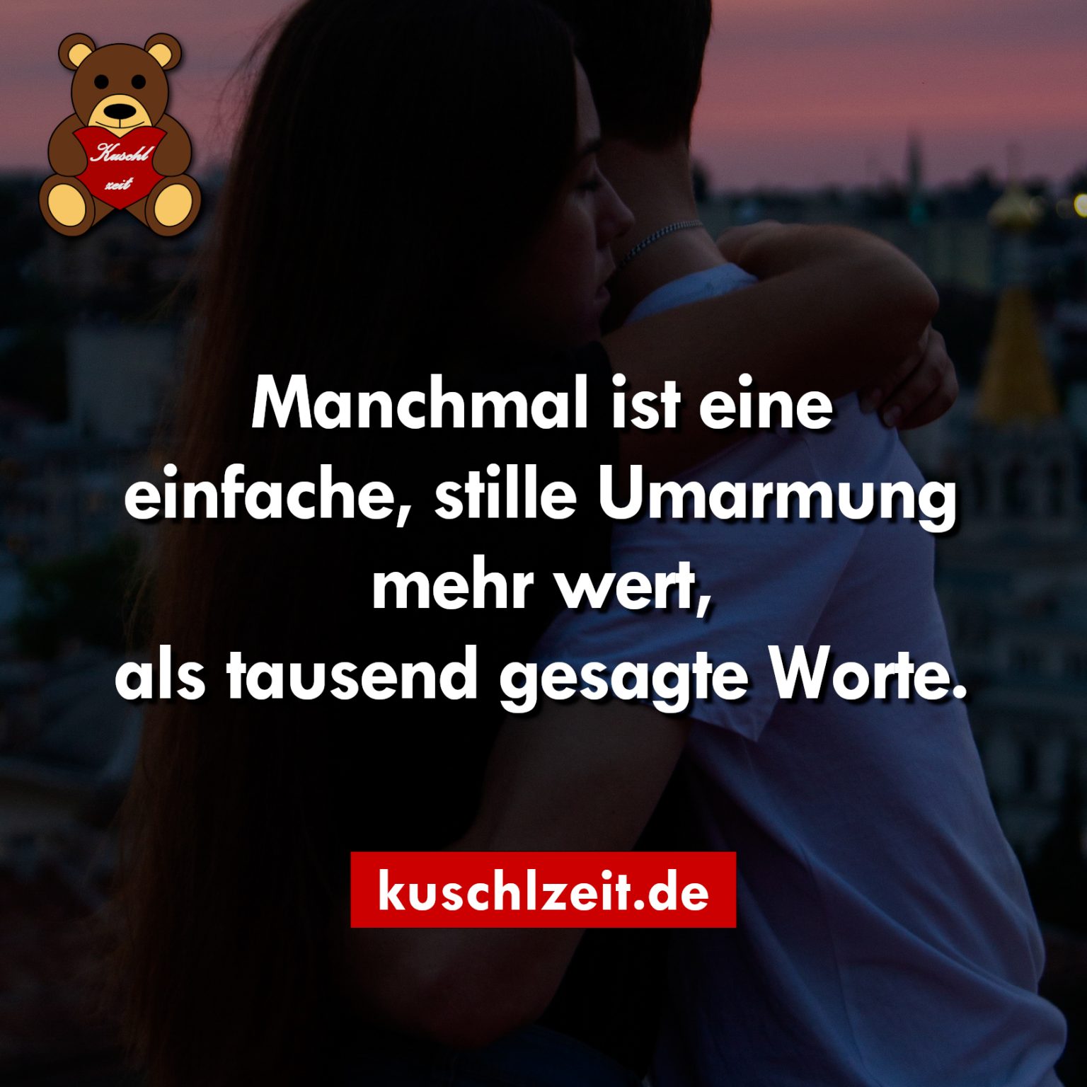 Manchmal Braucht Man Einfach Nur Eine Umarmung Sprüche Schlagwort: Umarmung | Kuschlzeit